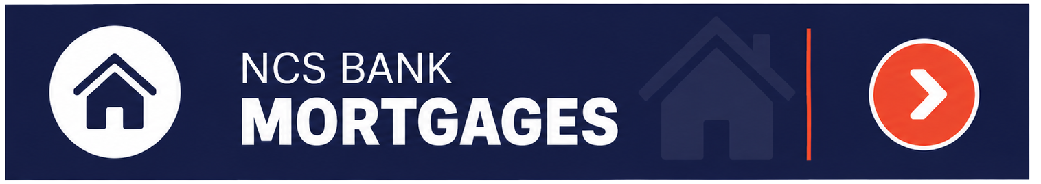 NCS Bank Mortgages